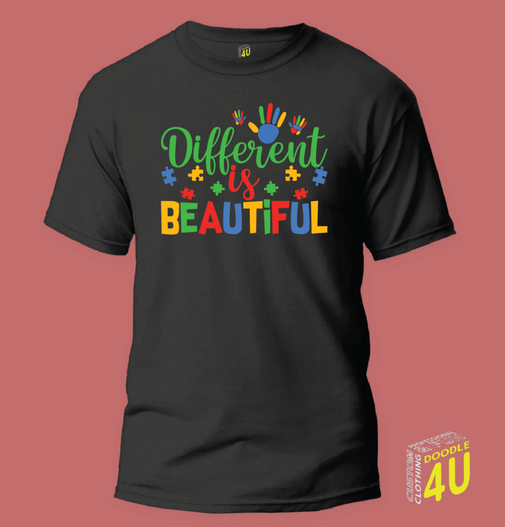 Different is beautiful – Autism T-Shirt – Doodle 4U slogan T-shirt