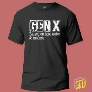 Gen X T-shirts